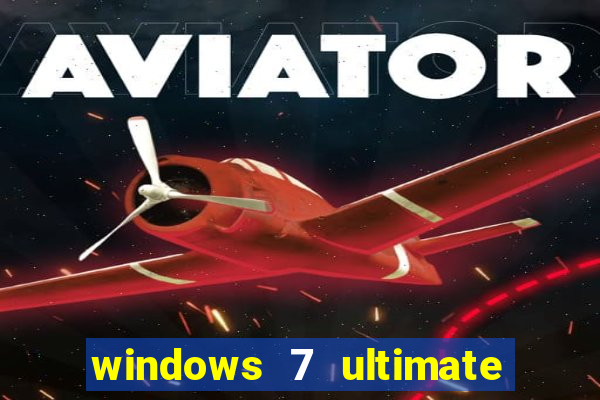 windows 7 ultimate 64 bits iso